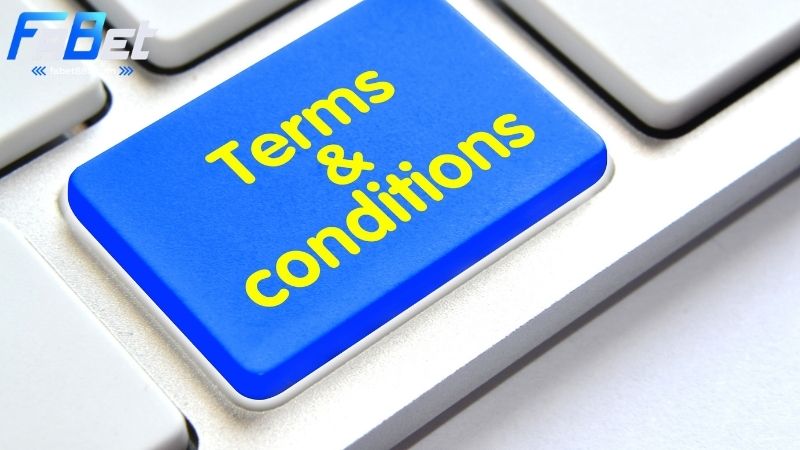 Điều khoản và điều kiện tại Fabet 1 Điều khoản và điều kiện tại Fabet